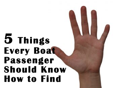 5 Things Every Boat Passenger Should Know How to Find
